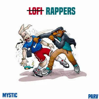 Lofi Rappers by Mystic The Wiz