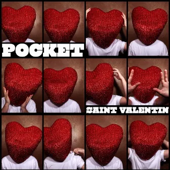 Saint Valentin by POCKET