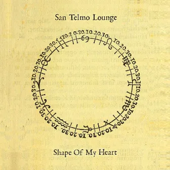 Shape Of My Heart by San Telmo Lounge