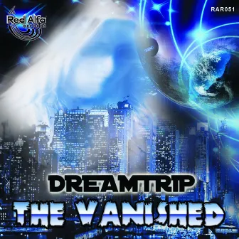 The Vanished by Dreamtrip