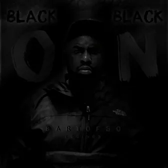 Black on Black by Bartofso