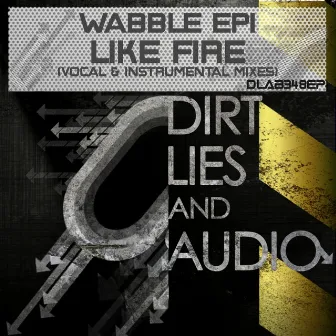 Like Fire EP by Wabble