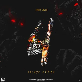 Beast Mode, Vol. 4 (Deluxe Edition) by Sheek Louch