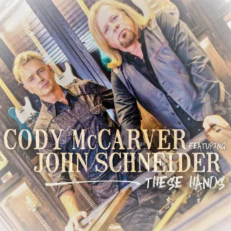 These Hands by Cody McCarver