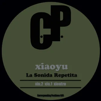 La sonida repetita by Xiaoyu