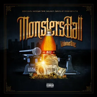 Monsters Ball, Vol. 1 by Brown Monster Music Group