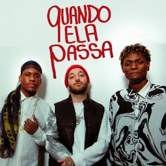 Quando Ela Passa by Pejota