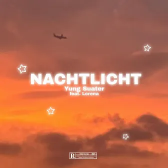 Nachtlicht by Yung Suater