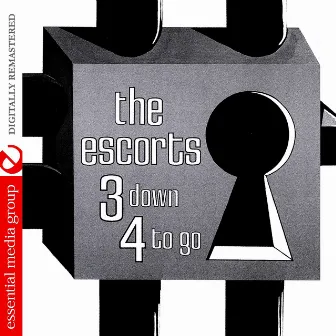 3 Down 4 To Go (Digitally Remastered) by The Escorts