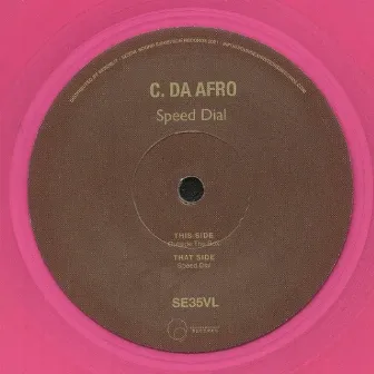 Speed Dial by C. Da Afro