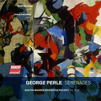 George Perle: Serenades by George Perle