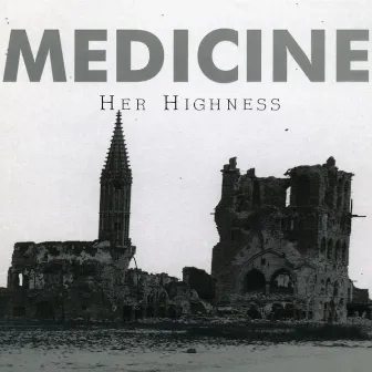 Her Highness by Medicine