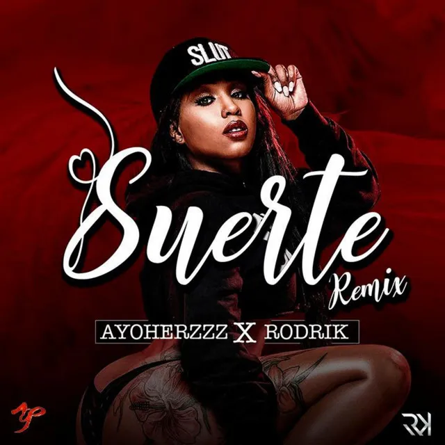 Suerte - Remix