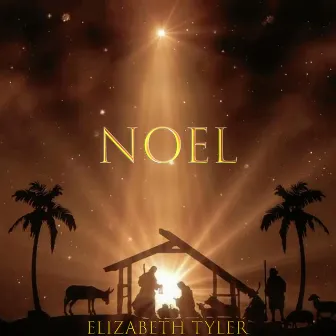 Noel by Elizabeth Tyler