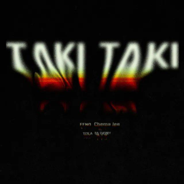 Taki Taki