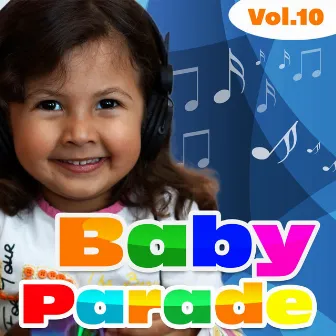 Baby Parade, Vol. 10 by Serena E I Bimbiallegri