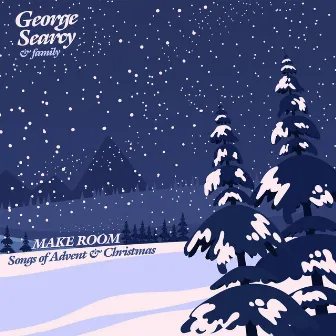 Make Room by George Searcy