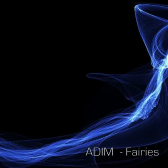 Fairies by ADIM