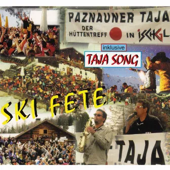 Paznauner Taja Ischgl - Ski Fete by Werner