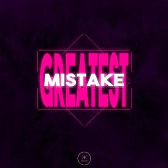 Greatest Mistake by Kröss Music