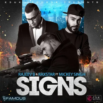 Signs (feat. Mickey Singh) by Raxstar