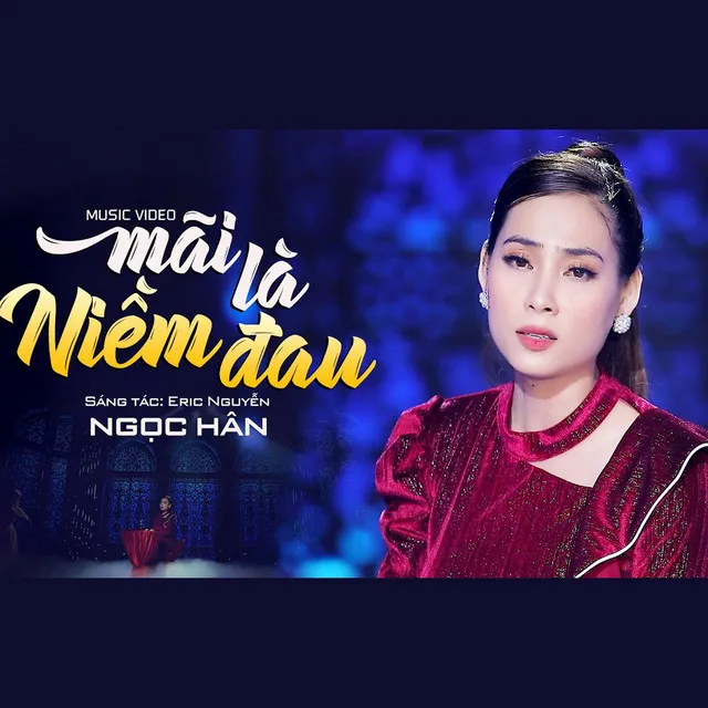 Mãi Là Niềm Đau