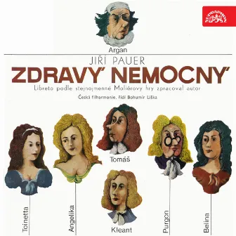 Pauer: Zdravý nemocný. Scény z opery by Bohumír Liška