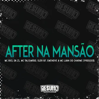 After na Mansão by Mc Biel da ZL