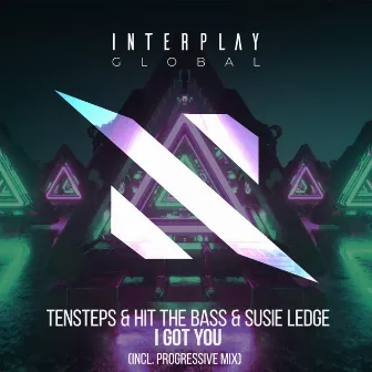 I Got You (incl. Progressive Mix) by Hit The Bass