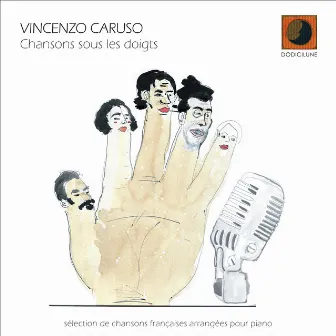 Chansons sous les doigts (Sélection de chansons françaises arrangées pour piano) by Vincenzo Caruso