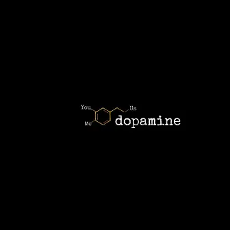 DOPAMINE by YX