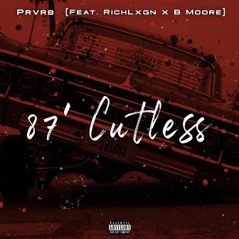 87' Cutless by Prvrb