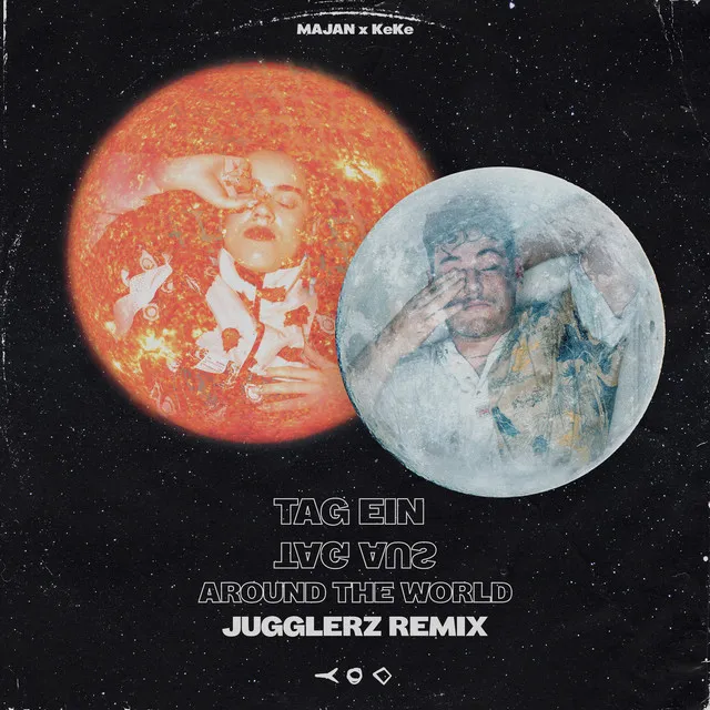 Tag ein Tag aus (Around the World) - Jugglerz Remix