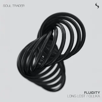 Long Lost / Ollika by Fluidity