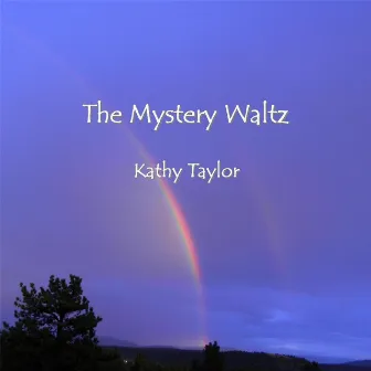 The Mystery Waltz by Kathy Taylor