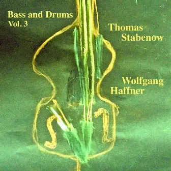 Bass and Drums, Vol. 3 by Thomas Stabenow