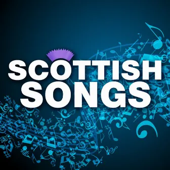 Scottish Songs by The Lomond Lads