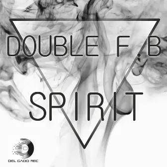 Spirit by Double F.B.