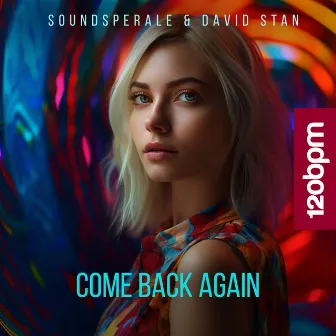 Come Back Again by David Stan