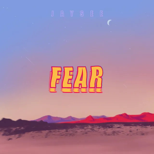 Fear