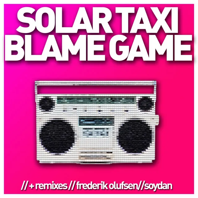 Blame Game - Frederik Olufsen Remix