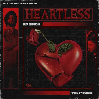 Heartless by KD Singh