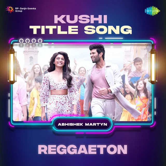 Kushi Title Song - Reggaeton