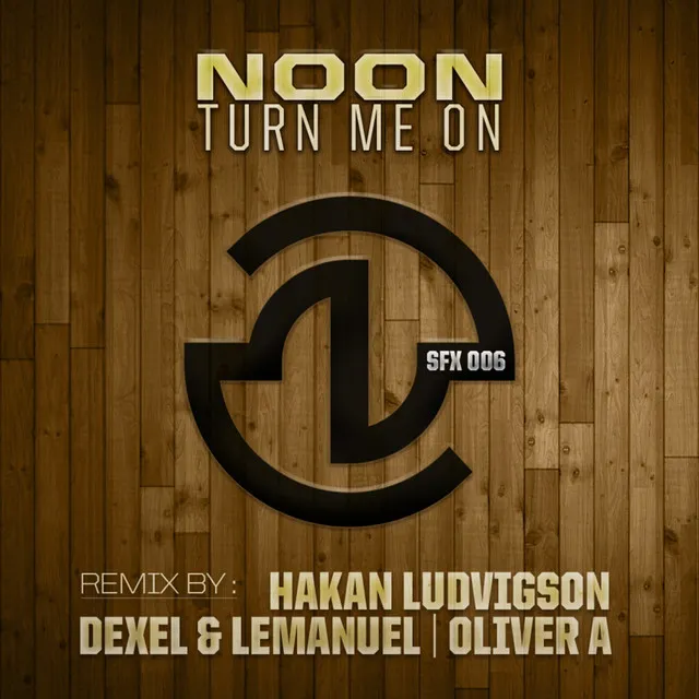 Turn Me On - Oliver A Remix