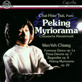 Peking Myriorama - Chinesische Klaviermusik by Chiang Wen-Yeh