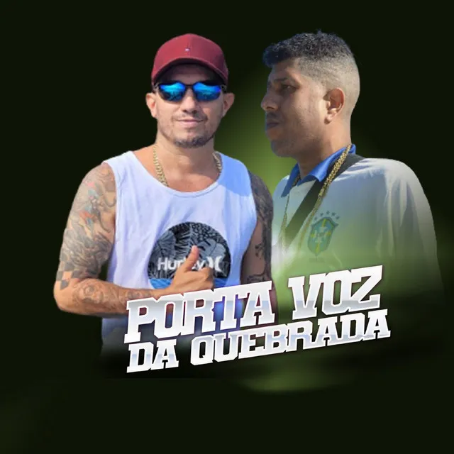 Porta Voz da Quebrada