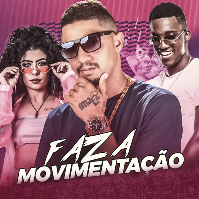 Faz a Movimentação