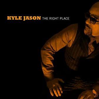 The Right Place by Kyle Jason