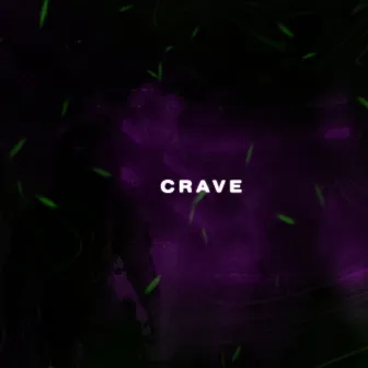 Crave by Unknown Artist