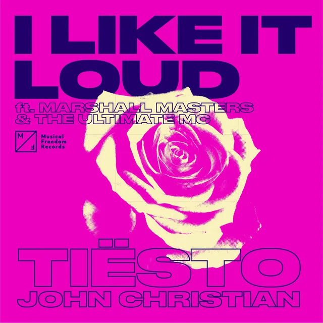 I Like It Loud (feat. Marshall Masters & The Ultimate MC)